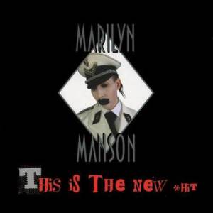 Marilyn Manson的專輯This Is The New Shit
