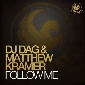 ดาวน์โหลดและฟังเพลง Follow Me (Original Mix) พร้อมเนื้อเพลงจาก DJ Dag