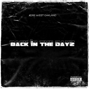 Album Back in the Dayz (Explicit) from #DRE