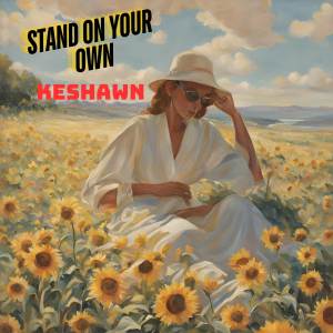 Keshawn的專輯Stand On Your Own