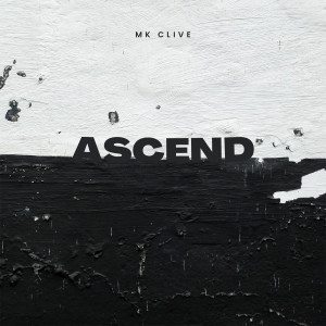 M.K Clive的專輯Ascend