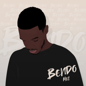 MOZ的专辑Bendo