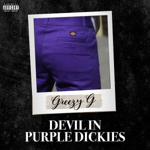 收听Greezy G的7. Gangter Party (Explicit)歌词歌曲