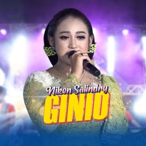 收聽Niken Salindry的Ginio歌詞歌曲