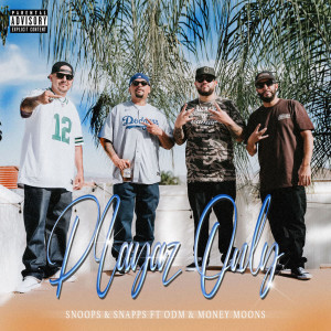 Album Playaz Only (Explicit) from Snoops