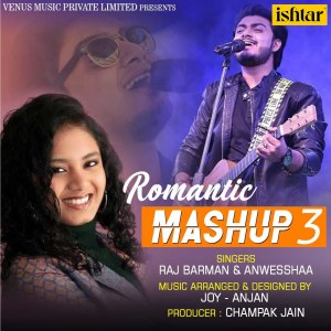 Dengarkan Romantic Mashup 3 lagu dari Raj Barman dengan lirik