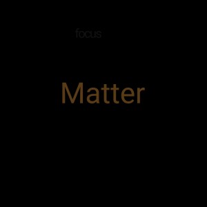 FOCUS的專輯Matter (Explicit)