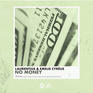 收聽Laurentius的No Money歌詞歌曲