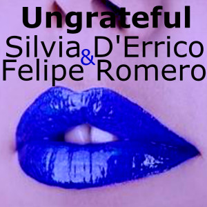 Silvia D'Errico的專輯Ungrateful