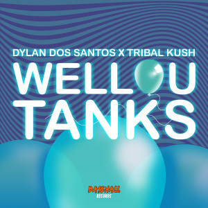 Dylan Dos Santos的專輯Wellou Tanks