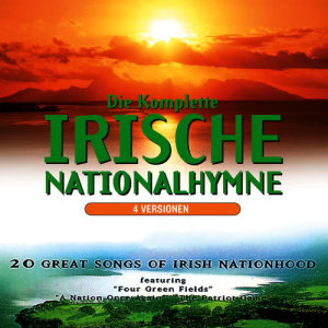 อัลบัม Die Komplette Irische Nationalhymne ศิลปิน The Irish Ramblers