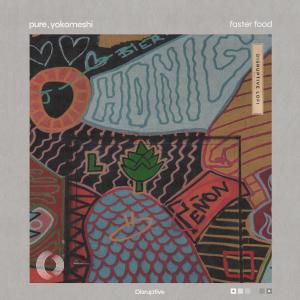收聽PURE的Faster Food歌詞歌曲