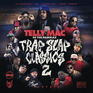 Telly Mac的專輯Trap Slap Classics 2 (Explicit)