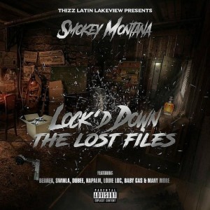 อัลบัม Lock'd Down the Lost Files (Explicit) ศิลปิน Smokey Montana