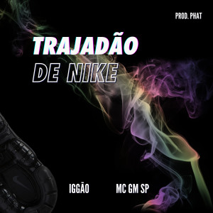 Trajadão de Nike (Explicit)