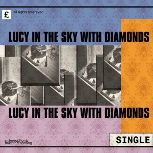 ดาวน์โหลดและฟังเพลง Lucy in the Sky With Diamonds (其他) พร้อมเนื้อเพลงจาก The Day Trippers
