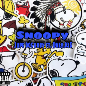 ดาวน์โหลดและฟังเพลง Snoopy (Explicit) พร้อมเนื้อเพลงจาก Jupe 90s baby