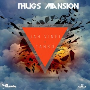 收聽Jah Vinci的Thugs Mansion歌詞歌曲