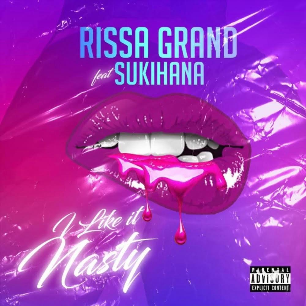 I Like It Nasty (feat. Sukihana) (Explicit)