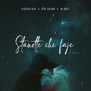 Vincenzo Bles的专辑Stanotte che faje (remix)