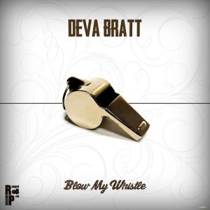 ดาวน์โหลดและฟังเพลง Blow My Whistle (Instrumental) พร้อมเนื้อเพลงจาก Deva Bratt