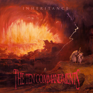 THE TEN COMMANDMENTS的專輯Inheritance