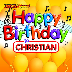 收聽The Hit Crew的Happy Birthday to Christian歌詞歌曲