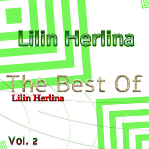 The Best Of Lilin Herlina, Vol. 2