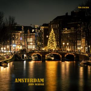 收聽John McHugh的Amsterdam歌詞歌曲
