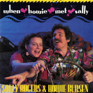 Sally Rogers的專輯When Howie Met Sally