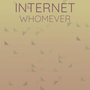 Album Internet Whomever from Various