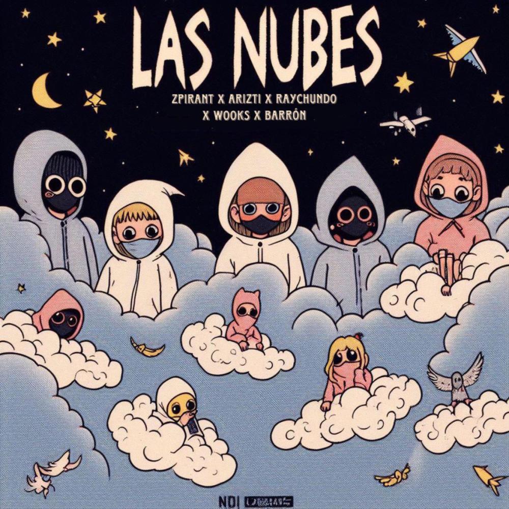 Las Nubes (feat. Arizti, Wooks, Raychundo & Barron) (Explicit)