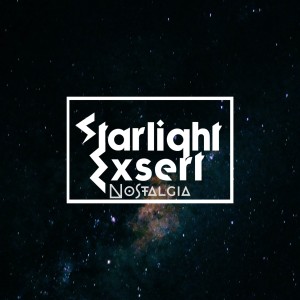 Listen to Nostalgia song with lyrics from STARLIGHT EXSERT