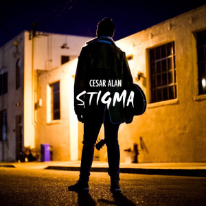 Cesar Alan的專輯Stigma