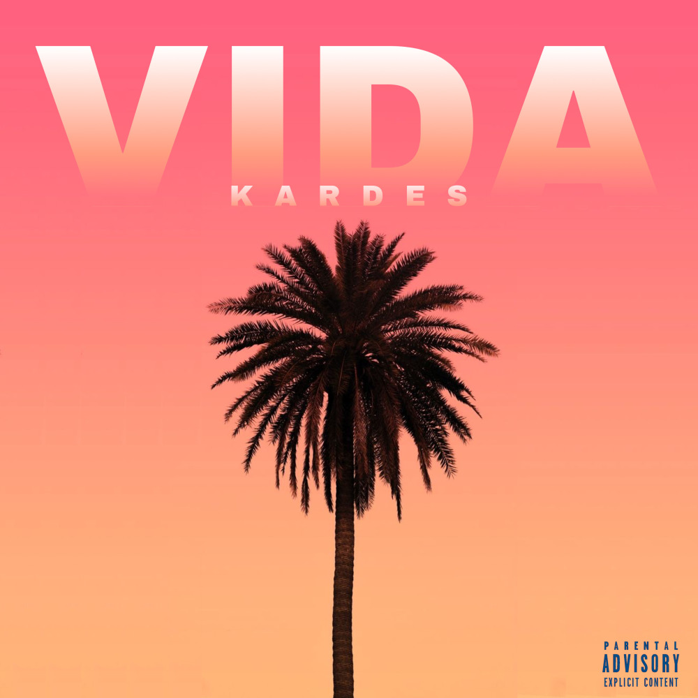 Vida (Explicit)