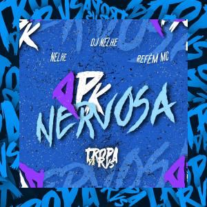 RVS Prod的專輯PPK NERVOSA (Explicit)