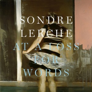 Album At a Loss for Words from Sondre Lerche