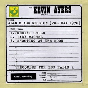 Kevin Ayers的專輯Alan Black Session (20th May 1970)