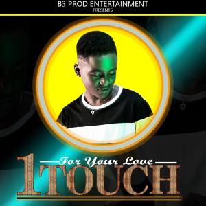 Listen to For your love song with lyrics from 1Touch