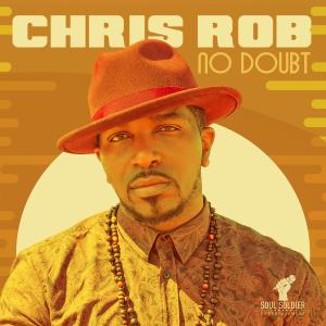 收聽Chris Rob的No Doubt歌詞歌曲