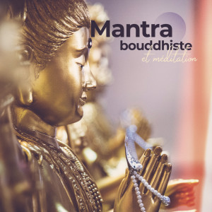 ดาวน์โหลดและฟังเพลง Chants bouddhistes พร้อมเนื้อเพลงจาก Bouddha Musique Sanctuaire