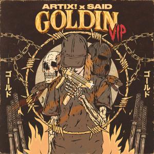 Album GOLDIN (VIP) (Explicit) from ARTIX!