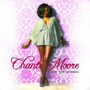 ดาวน์โหลดและฟังเพลง Always Gonna Be Somethin' (Album Version) พร้อมเนื้อเพลงจาก Chante Moore