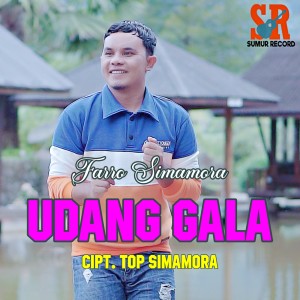 Listen to Udang Gala song with lyrics from Farro Simamora