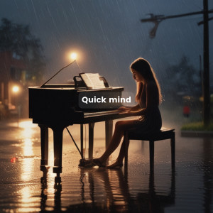 Listen to Quick Mind song with lyrics from Meditative Music