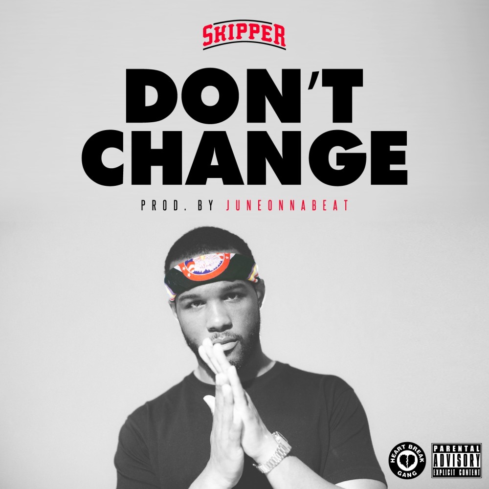 Don't Change (Explicit)