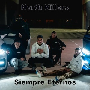 Kalas North Killers的專輯Siempre Eternos