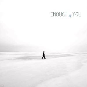 enough4you (Explicit)