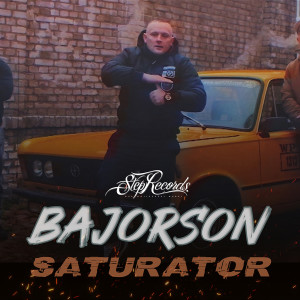 收聽Bajorson的Saturator (Original Mix)歌詞歌曲