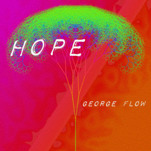 Album Hope from George Flow